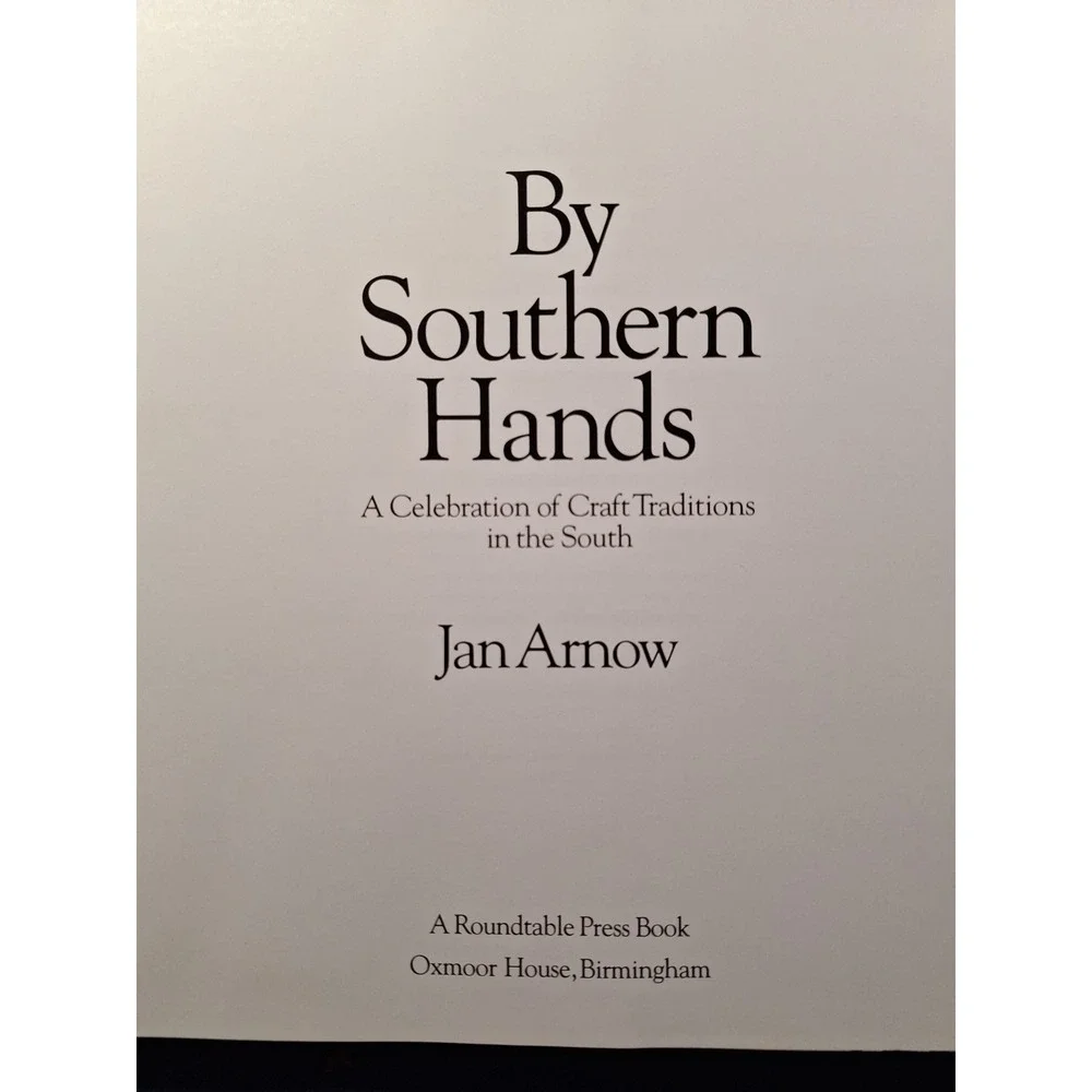 By Southern Hands, Arnow, HC,1987, new, arts and crafts of the‎ South
